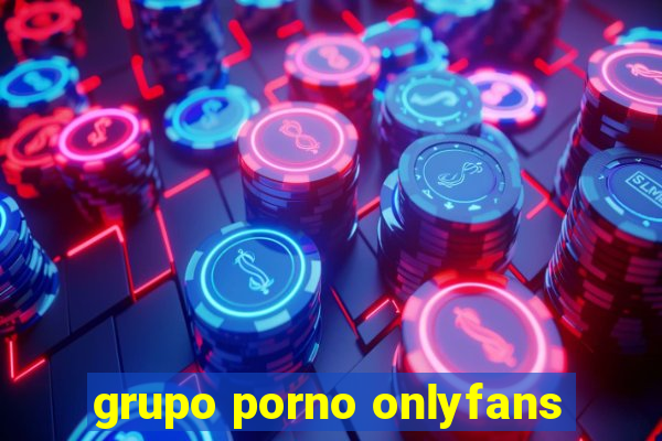 grupo porno onlyfans